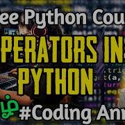 20 Operators In Python Free Python Course Coding Anna Tamil