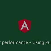 Angular Performance Using Pure Pipes Angular 13