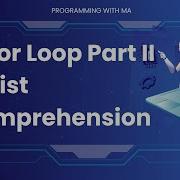 Master Python For Loop Explained In Detail And List Comprehension Introduction Urdu Hindi