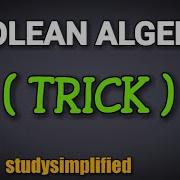 Boolean Algebra TRICKS 4 Methods