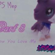 LPS How You Love Me MEP CLOSED SPARES 7 14