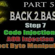 CE Tutorial Beginners Series Part 5 Step 7 Code Injection Vs AOB Vs Direct Byte