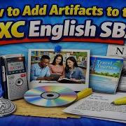 How To Add Artifacts To The CXC English SBA
