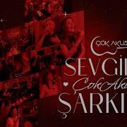 Sevgiliye Çok Akustik Şarkılar