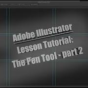 HowTo Adobe Illustrator Pen Tool Lesson Series Part 2