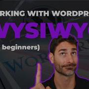 WordPress WYSIWYG Editor For Beginners