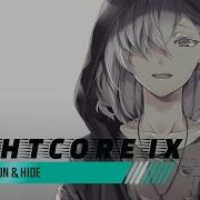 NightCore Run Hide Lyrics