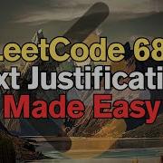 LeetCode 68 Text Justification Made Easy For Complete Beginners Python Tutorial