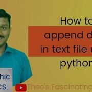 How To Append Data In Text File Python Pythonprogramming Python Theosfascinatingprograms