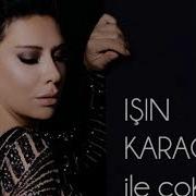 Isin Karaca Tutunamadim 어떡해 절규