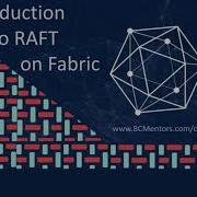 Introduction To RAFT On Hyperledger Fabric
