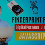 Fingerprint Reader DigitalPersona U Are U 4500 Integration With Web Javascript Windows Platform