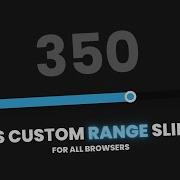 Custom Range Slider Using HTML CSS Javascript Code With Harsh