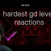 Every Youtuber Reacts To Hardest Geometry Dash Levels Geometrydash Gd Extremedemon Reactions