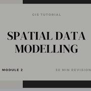 GIS Module 2 Spatial Data Modelling Types Data Structure And Problems Faced