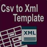 Convert CSV To XML With Ease Using A Simple Template Format