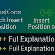 Search Insert Position LeetCode GeeksforGeeks C Easy Optimal Explanation