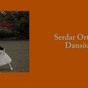 Serdar Ortaç Dansöz Speed Up