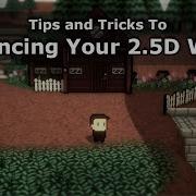 Советы и рекомендации по улучшению вашего 2 5D мира Unity