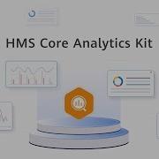 Getting Started With HMS Core Analytics Kit