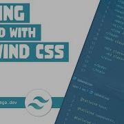 Getting Started With Tailwind CSS A Utility First CSS Framework