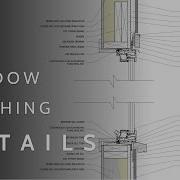Window Flashing Details Explained For Architects Designers