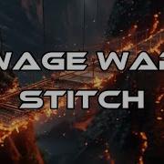 Wage War Stitch Lyrics