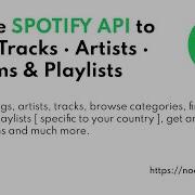 Create SPOTIFY API To Fetch Tracks Artist Album Playlist