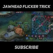 Jawhead Flicker Trick Freestyle