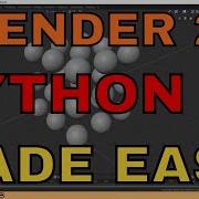 BLENDER 2 8 PYTHON MADE EASY