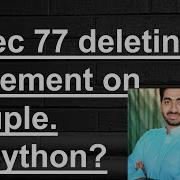 How We Delete Element From Tuple