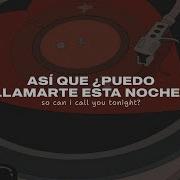 Dayglow Can I Call You Tonight Sub Español Lyrics Dont Go Dont Go So Easy