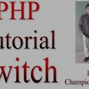 Learn PHP Tutorial 7 Switch Conditional Statement