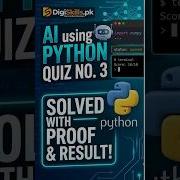 DigiSkills AI Using Python Quiz 3 Solution 100 Correct With Live Proof Get 10 10 Marks Easily