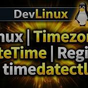 How To Check Time Zone And Set A Time Zone On A Linux System Timedatectl Linux Command