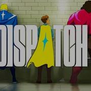 Dispatch 1 Супергеройский диспетчер