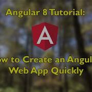 Angular 8 Tutorial How To Create An Angular Web App Quickly Source Code