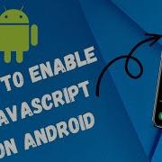 How To Enable JAVASCRIPT On Android Phone 2023