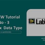 LabVIEW Tutorial 03 Complex Data Type LabVIEW Programming Beginner