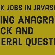 String Anagram Check And General Questions 64