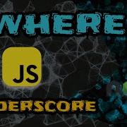 Implementing Where From Underscore