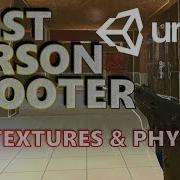 Как создать FPS игру Уроки по Unity Часть 002 Текстуры и физика