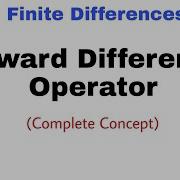 44 Forward Difference Operator Finite Differences