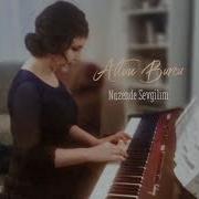 Altun Burcu Nazende Sevgilim Piyano Cover Altunburcu Piano Piyano Tsm şarkı