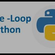 While Loop In Python Part 10