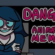 Danger Animation MEME