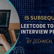 Is Subsequence Leetcode 392 Leetcode Top 150 Interview Problem TC O N SC O 1 FAANG