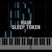 Rain Sleep Token Piano Tutorial