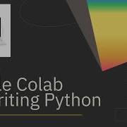 Getting Started With Colab For Writing Python Code