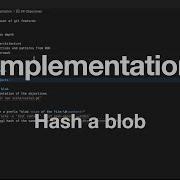 Git From Scratch 1 Introduction And Hash A Blob